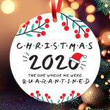 2020 Christmas Ornament Quarantine, Christmas 2020 The One We Where We Were Quarantined, Round Metal Ornament, Velvet Pouch Included