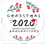 2020 Christmas Ornament Quarantine, Christmas 2020 The One We Where We Were Quarantined, Round Metal Ornament, Velvet Pouch Included