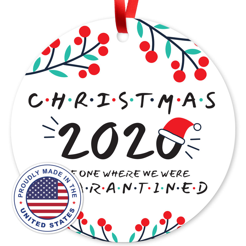 2020 Christmas Ornament Quarantine, Christmas 2020 The One We Where We Were Quarantined, Round Metal Ornament, Velvet Pouch Included