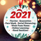 2021 Ornament Vaccine, Work From Home, Online Learning, Large 3.75" Round Metal Ornament, Velvet Pouch Included