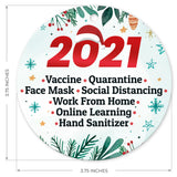 2021 Ornament Vaccine, Work From Home, Online Learning, Large 3.75" Round Metal Ornament, Velvet Pouch Included