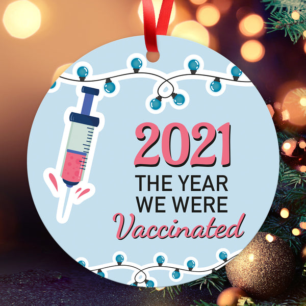 2021, The Year We Were Vaccinated Ornament Large 3.75" Round Metal Ornament, Velvet Pouch Included