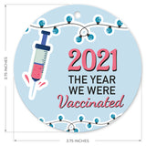 2021, The Year We Were Vaccinated Ornament Large 3.75" Round Metal Ornament, Velvet Pouch Included