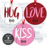 Hug Me Love Me Kiss Me, (Set of 3)