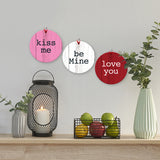 Kiss Me Love You Be Mine, (Set of 3)