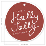 Have A Holly Jolly Christmas Ornament, Large 3.75" Round Metal Ornament, Velvet Pouch Included